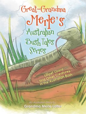 cover image of Great-Grandma Merle's Australian Bush Tales Series